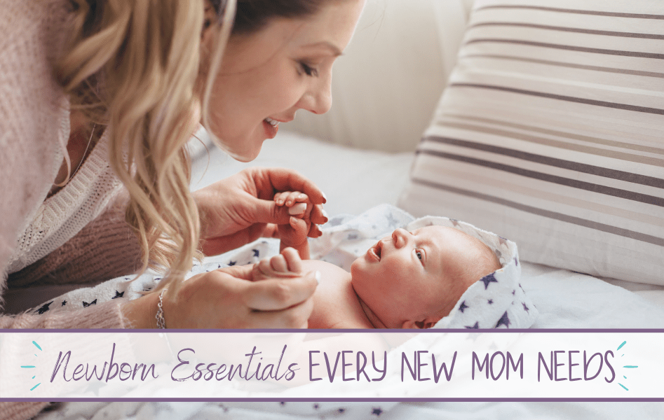 13 Newborn Essentials Every New Mom Needs Glad To Be Mama
