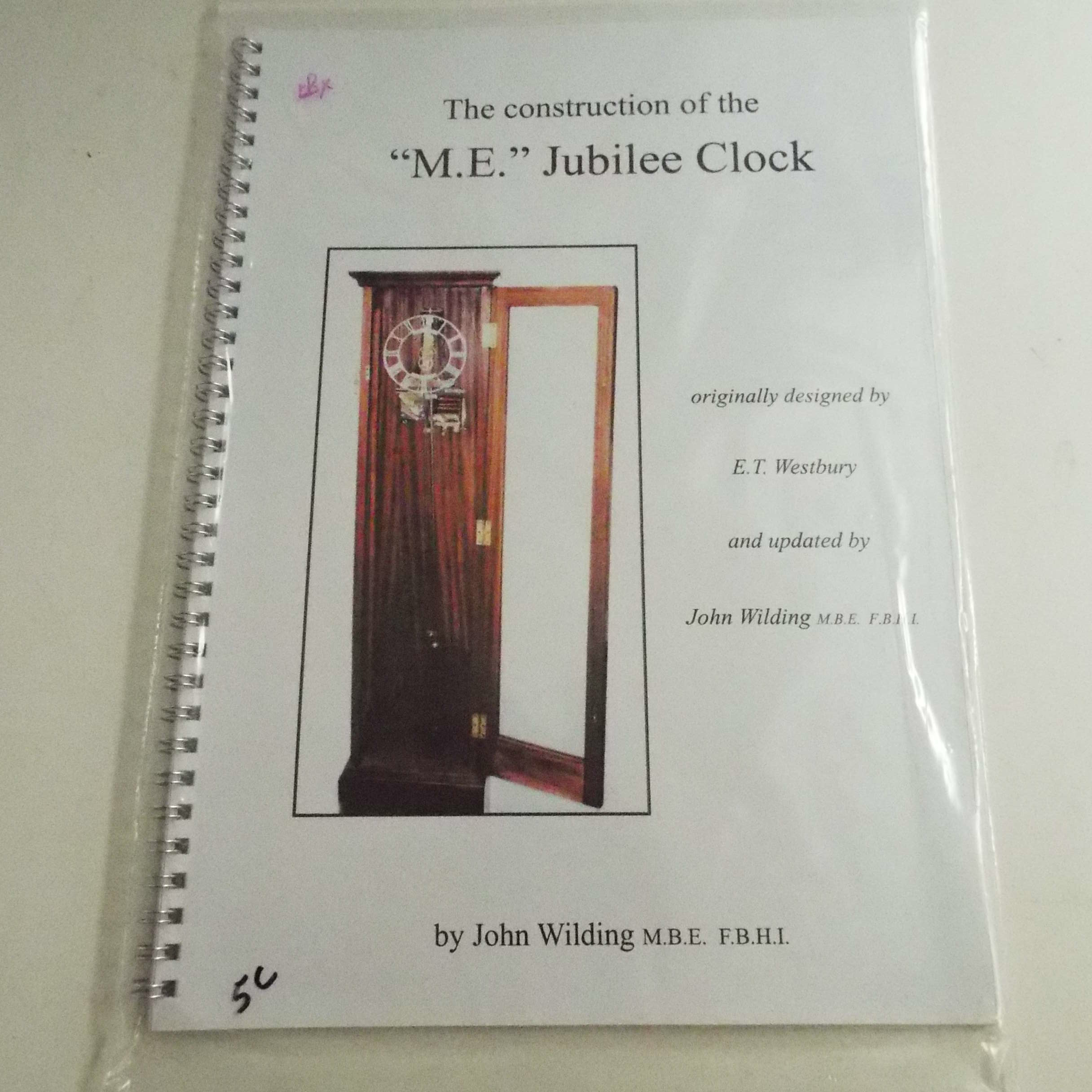 Construction of a Jubilee Clock John Wilding Glass Domes