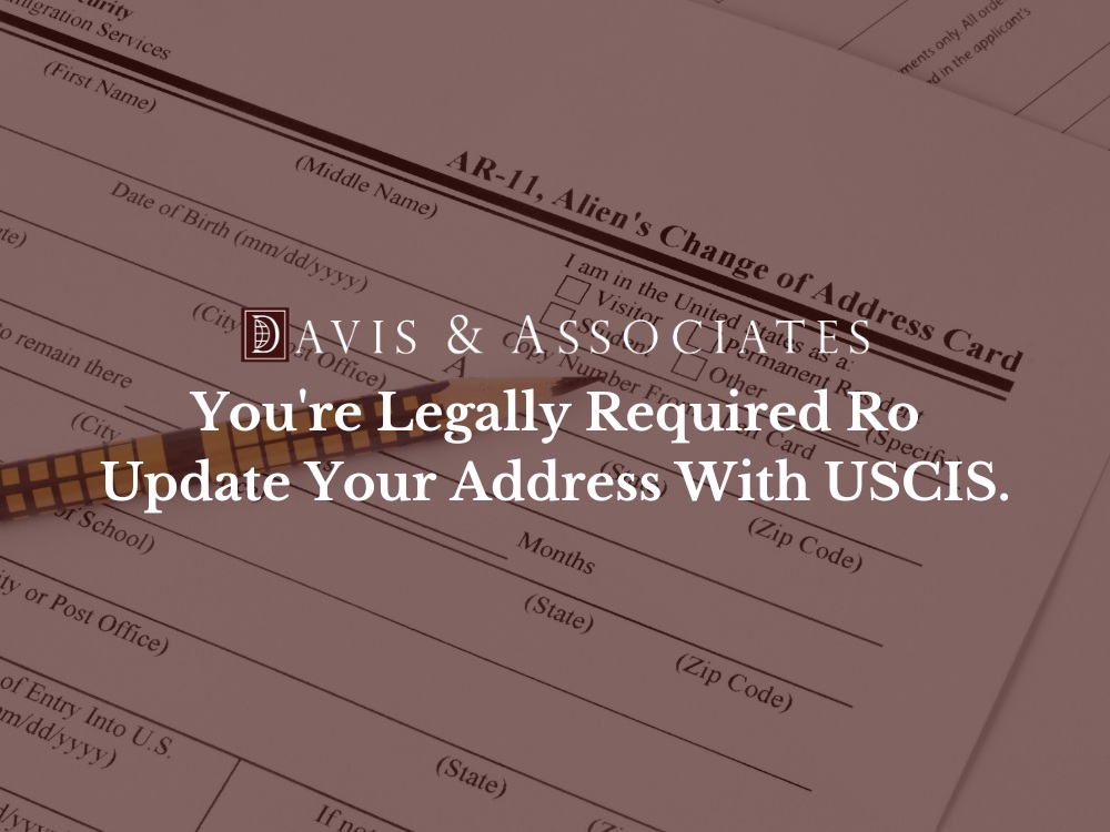 How to Report an Address Change to USCIS Free Consultation