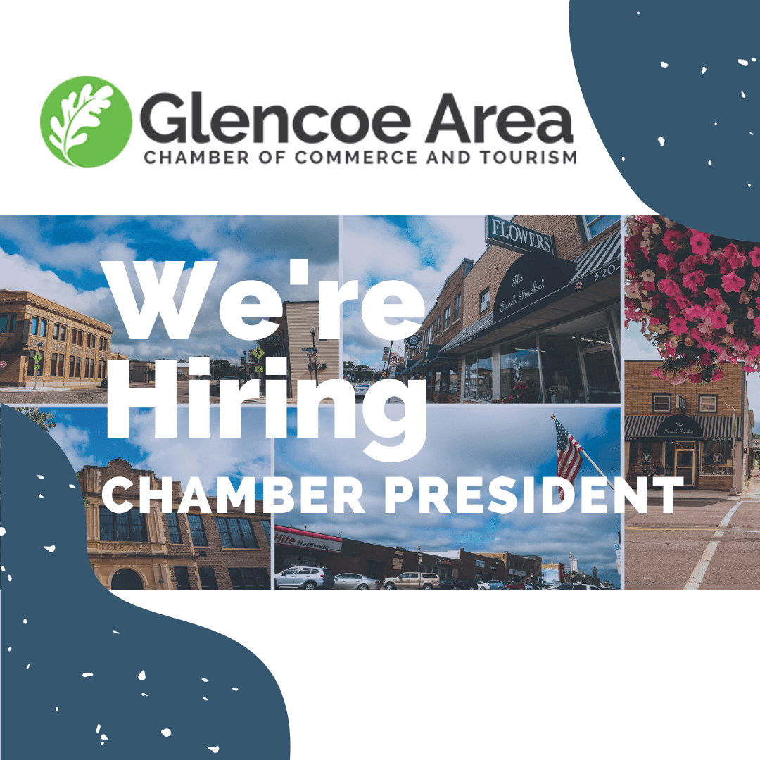 Glencoe Area Chamber Seeking New President (Position Filled) Glencoe