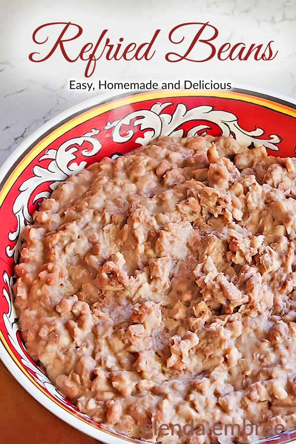 Homemade Refried Beans, Slow Cooker Easy & Delicious Glenda Embree