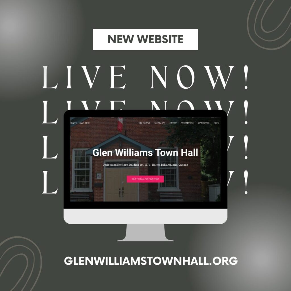 EXTRA! EXTRA!!! The new Glen Williams Town Hall website is NOW LIVE! Glen Williams Town Hall