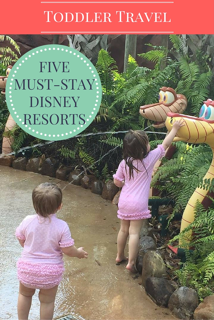 Five MustStay Disney Resorts for Families with Toddlers Glitzy Goose