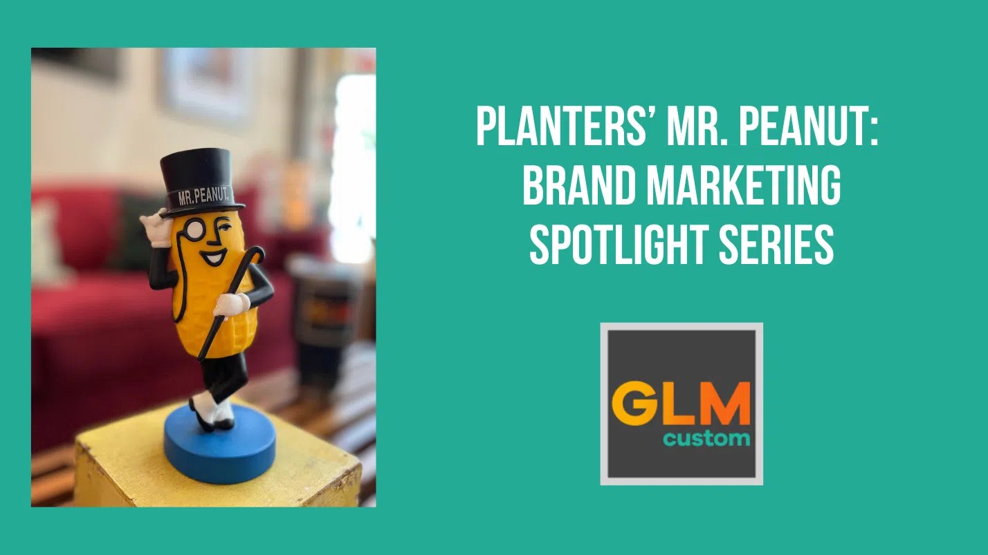 Planters’ Mr. Peanut Brand Marketing Spotlight Series GLM Custom