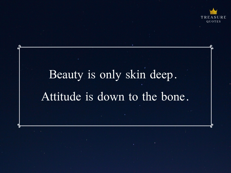 Famous Beauty Is Skin Deep Quotes 2022 Famous Quote: "Beauty Is Only Skin Deep, But Ugly Lies To The Bone."