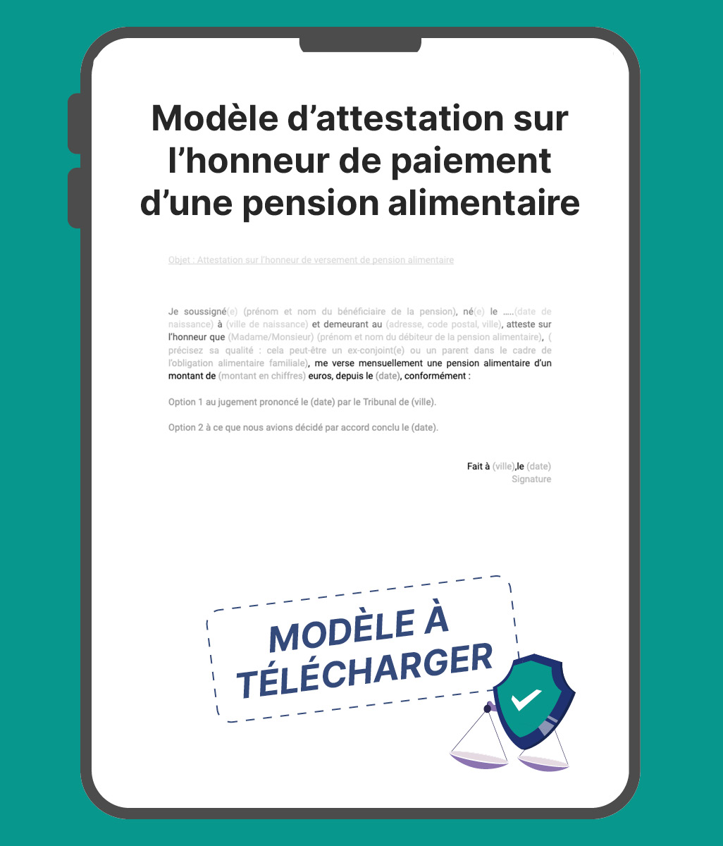 Attestation sur l'honneur de paiement d'une pension alimentaire