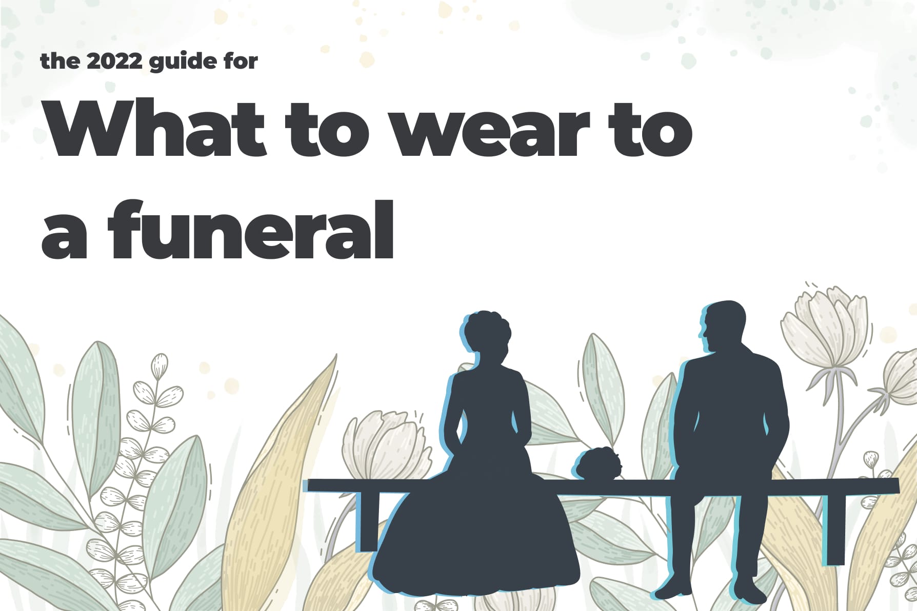 What to Wear to a Funeral Atticus® Resources