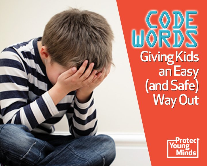 Code Words Giving Kids an Easy (and Safe) Way Out Defend Young Minds™️