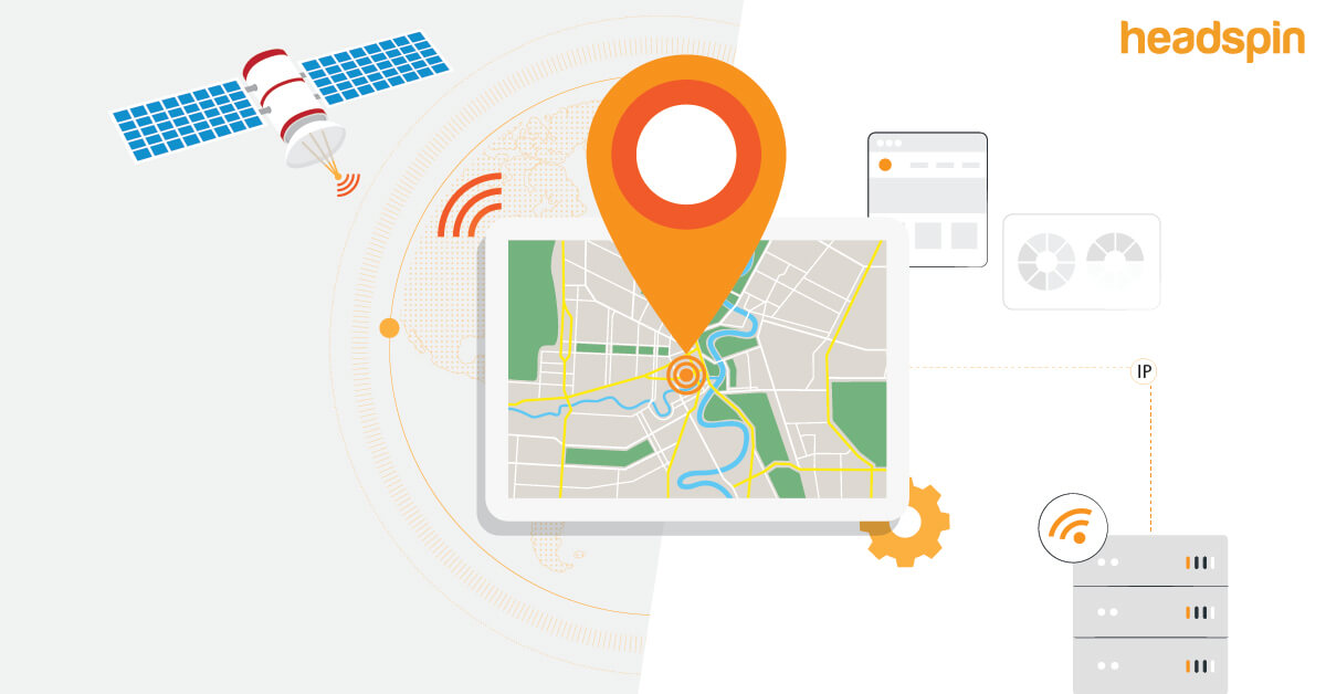 How to Effectively Test GPS Geolocation and IP Geolocation