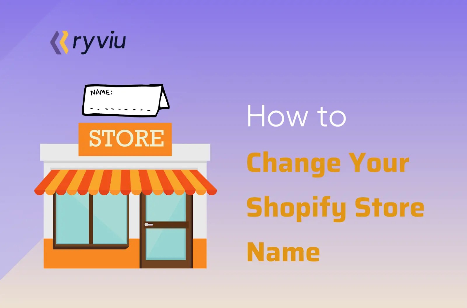 How to Change Your Shopify Store Name And URL?