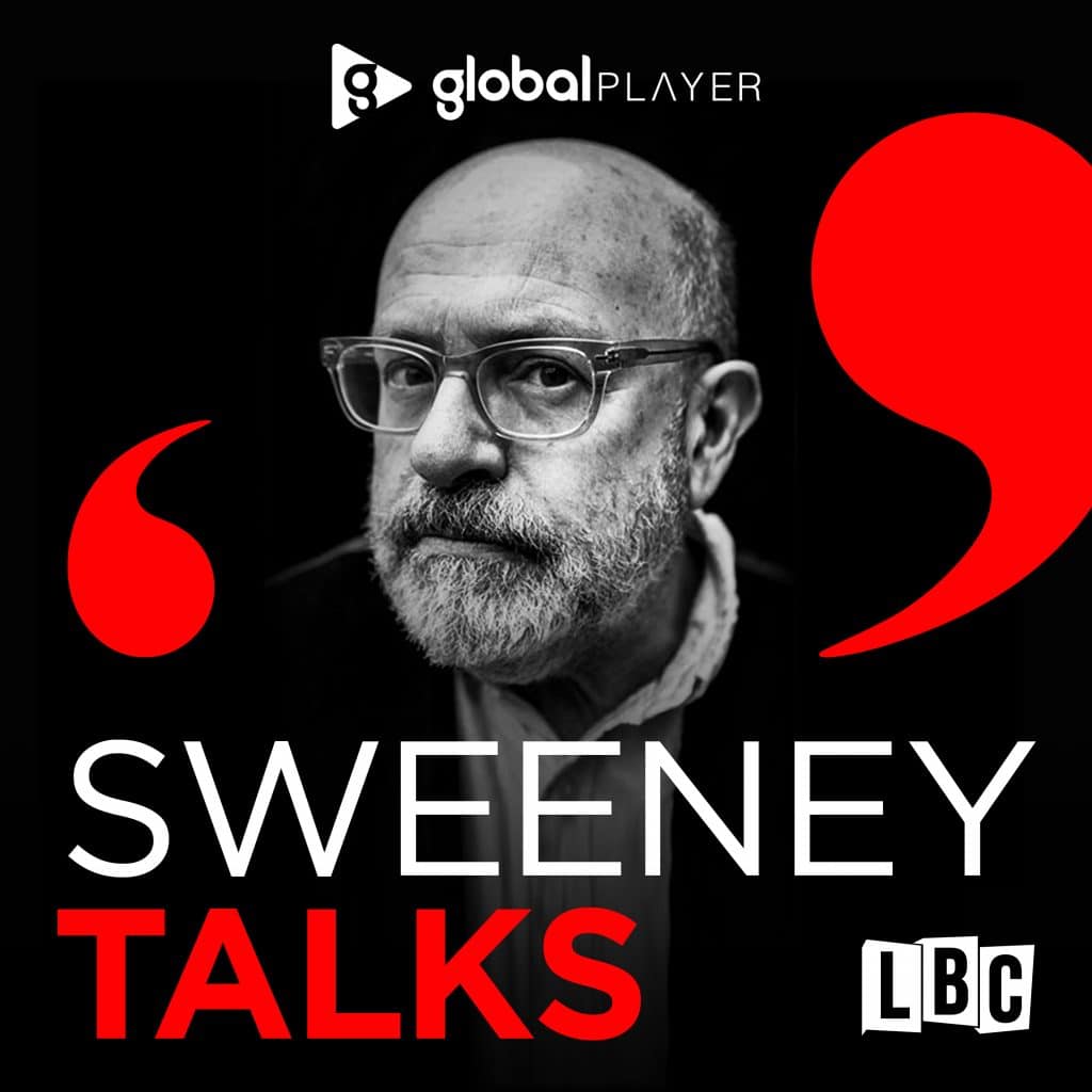 LBC announces new podcast Sweeney Talks Global Northern Ireland