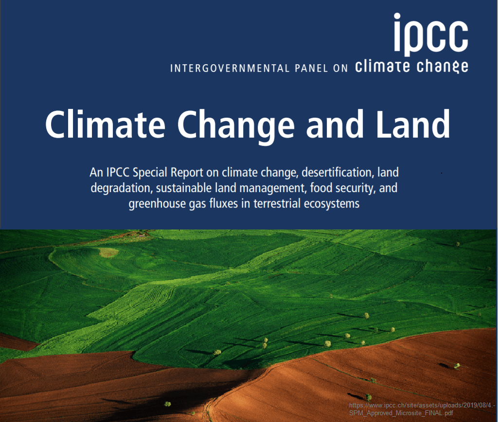 Climate Change and Land Report Why this report is important and why