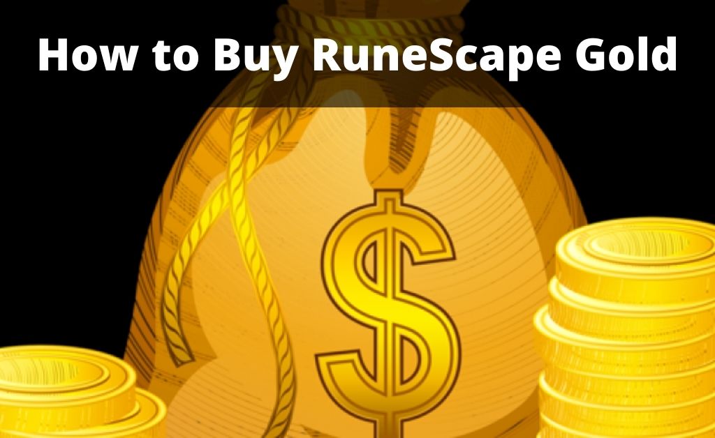 RuneScape Gold Market 2023 Buy RuneScape Gold