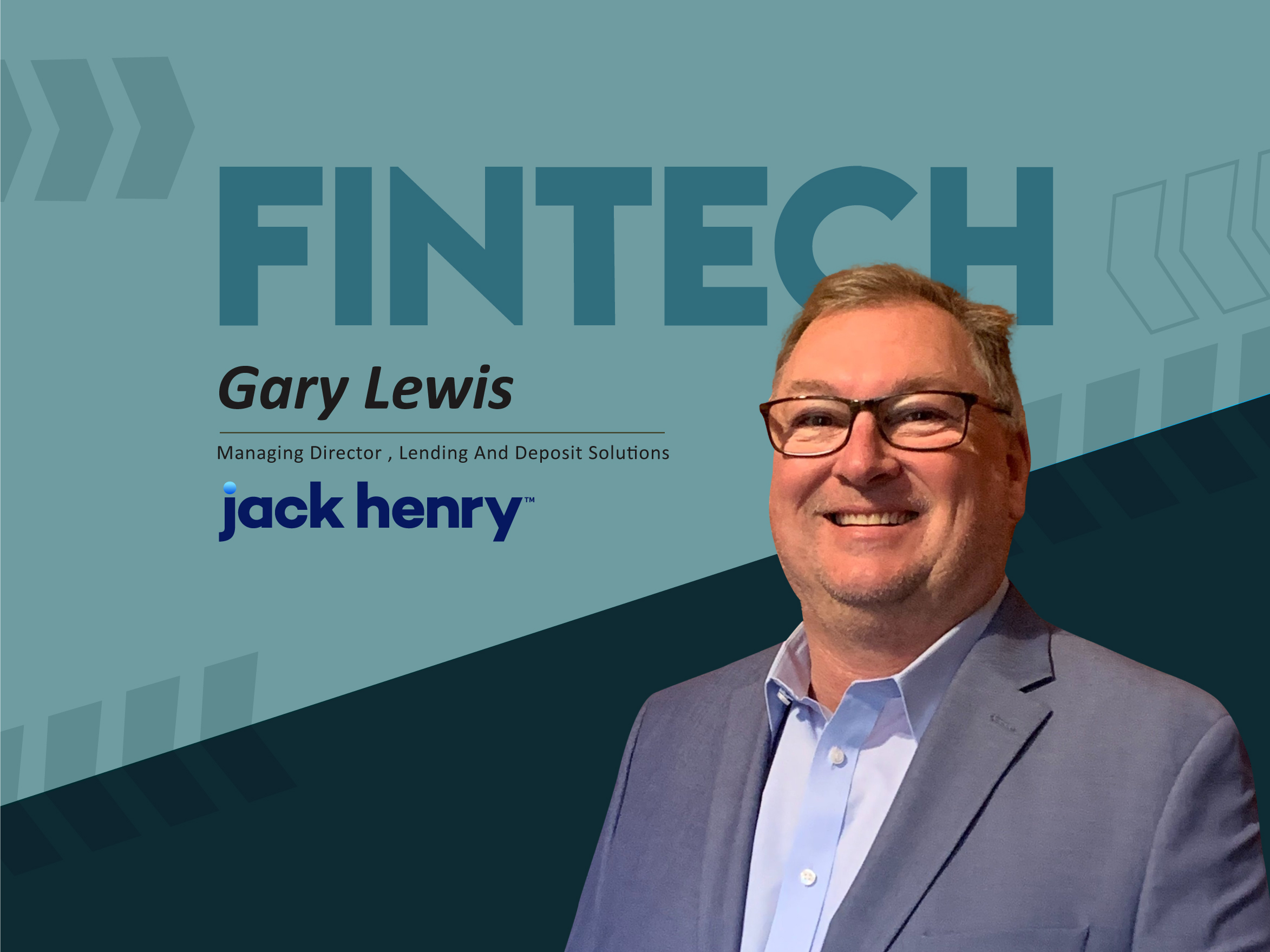Global Fintech Interview with Gary Lewis, MD at Jack Henry