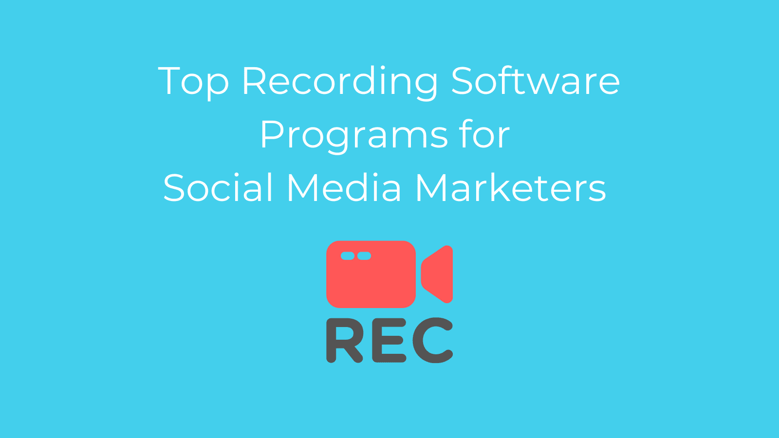 Top Recording Software for Social Media Marketers for 2024