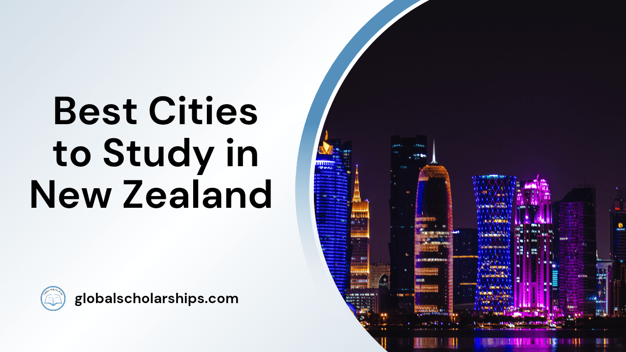 5 Best Cities to Study in New Zealand for International Students