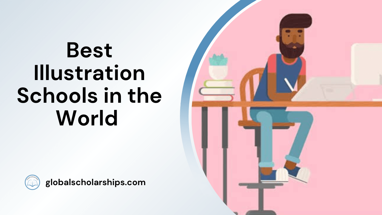 7 Best Illustration Schools in the World Global Scholarships