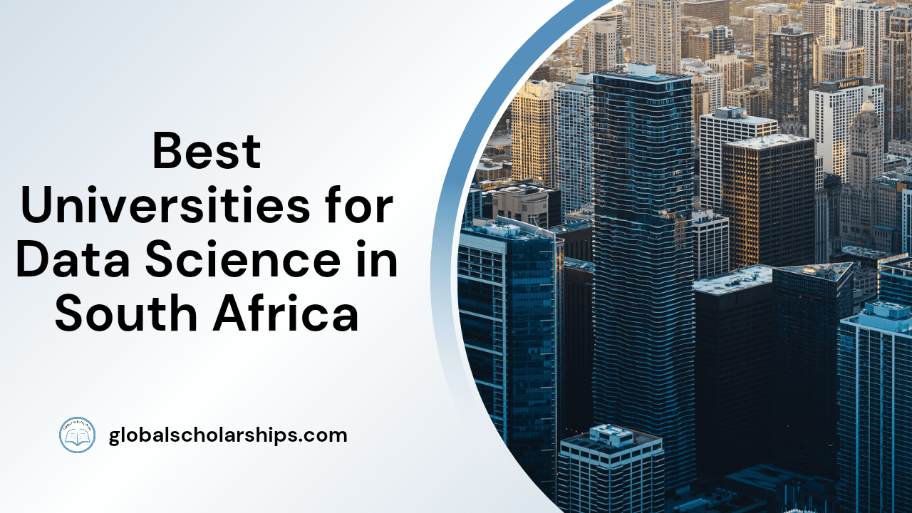 5 Best Universities to Study Data Science in South Africa Global