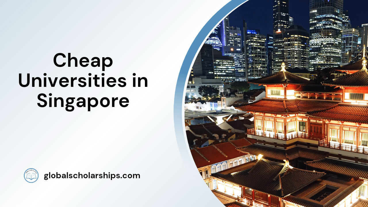 7 Cheapest Universities in Singapore for International Students