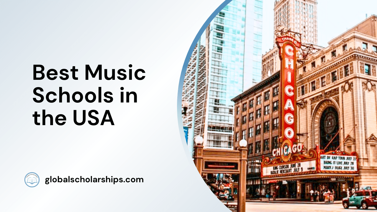 5 Best Music Schools in the USA Global Scholarships