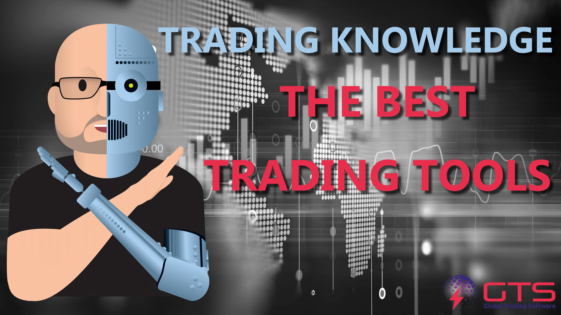 The Best Online Trading Tools Global Trading Software