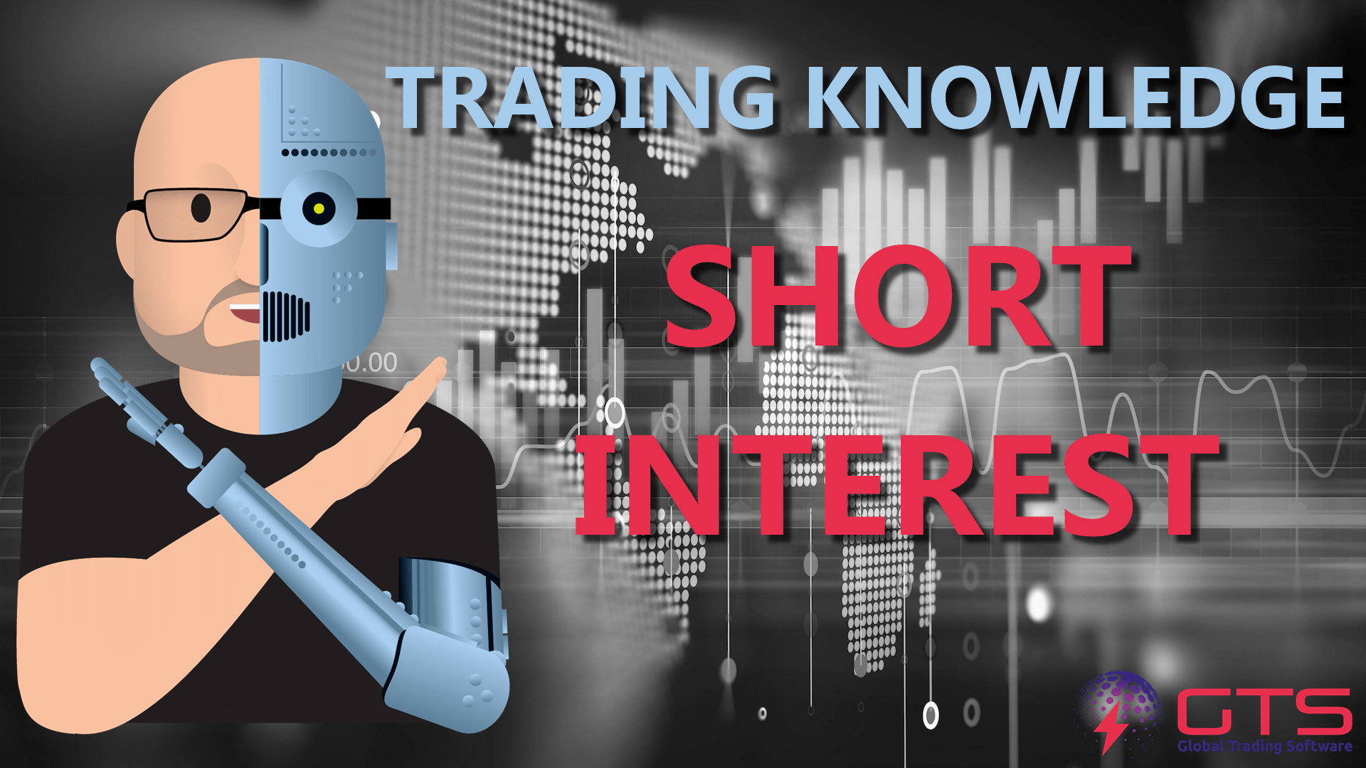 What Is Short Interest Global Trading Software Explains