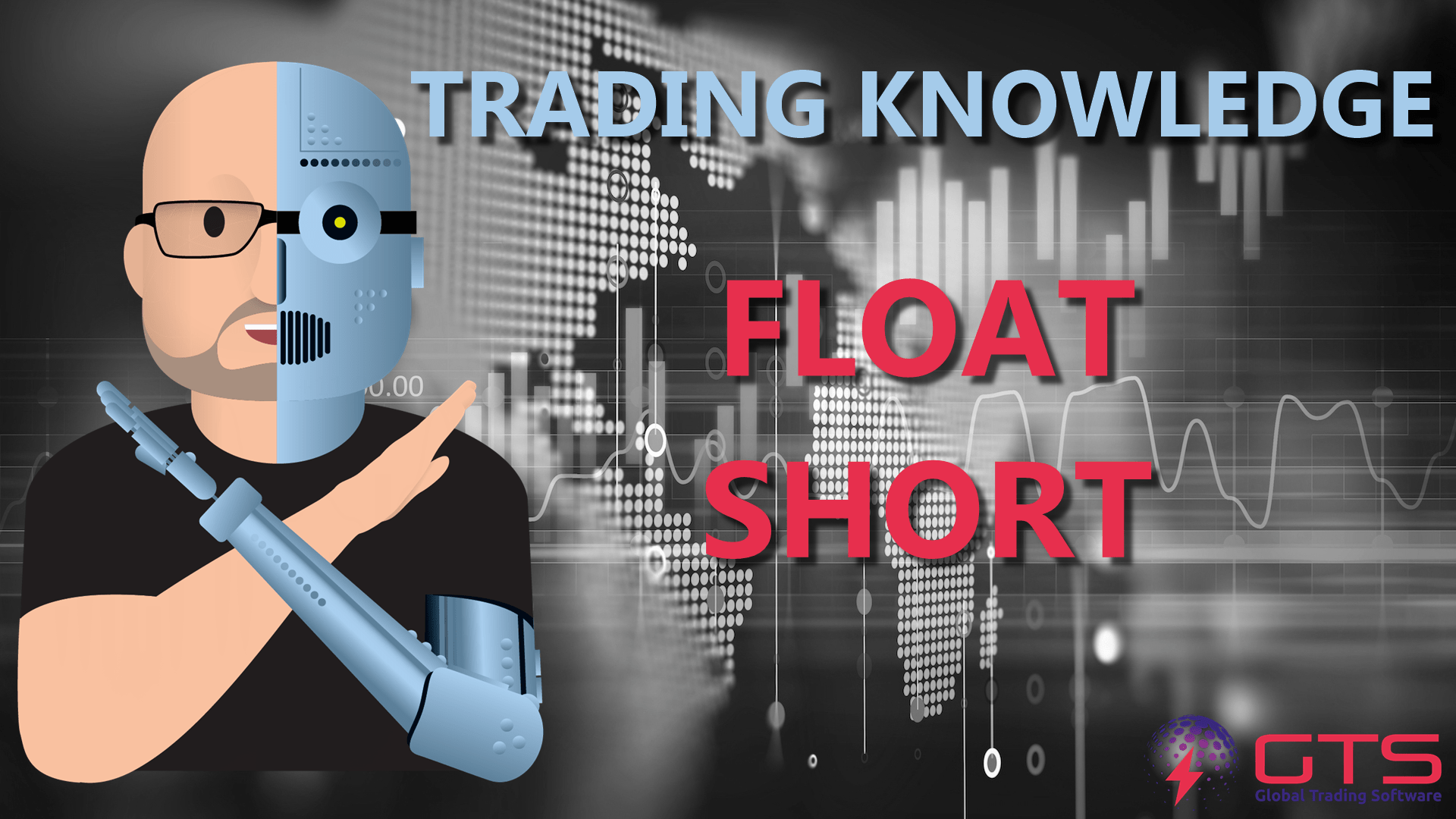 Float Short What It Is, How to Identify It Global Trading Software