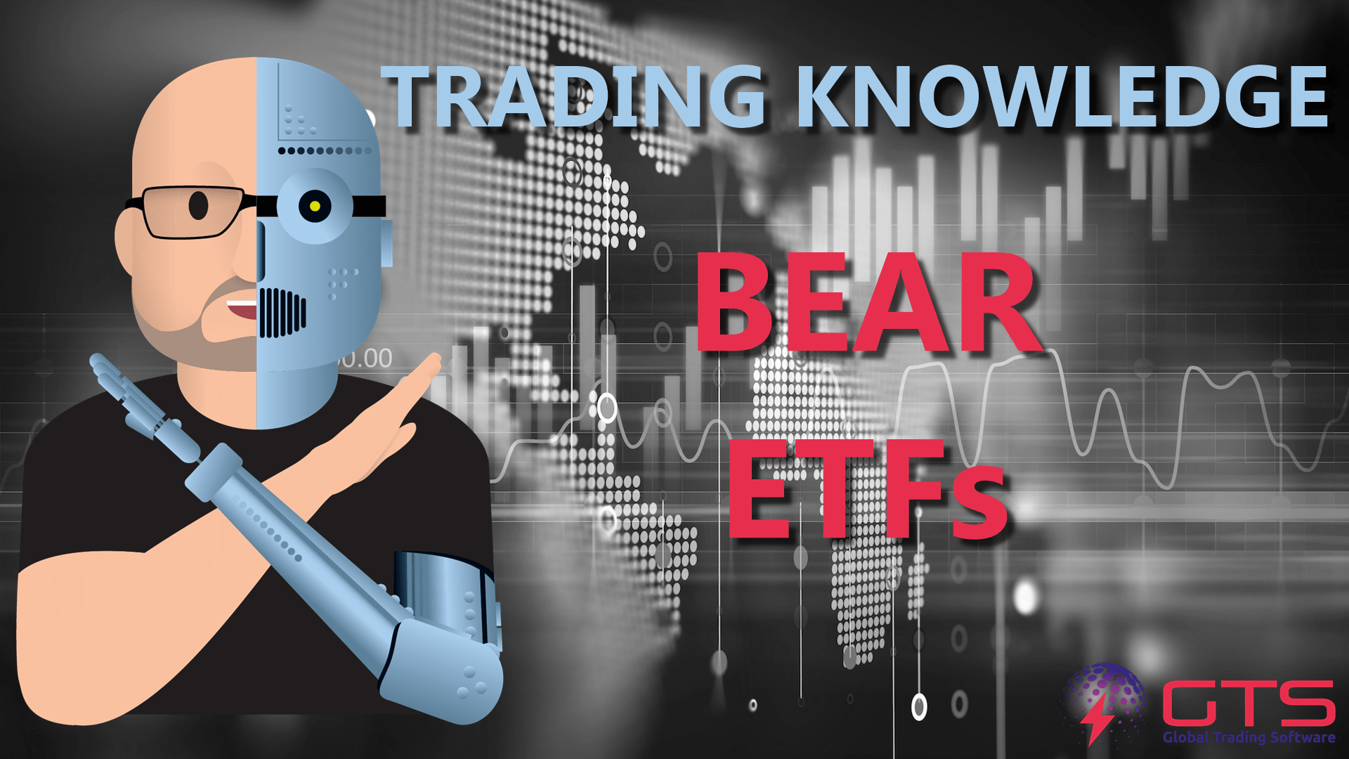 Bear ETFs Explained — Global Trading Software Guide