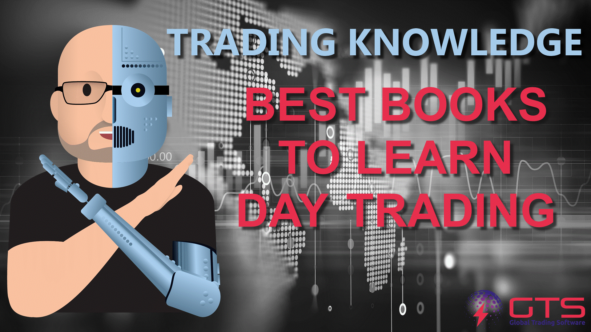 Best Books to Learn Day Trading — Global Trading Software