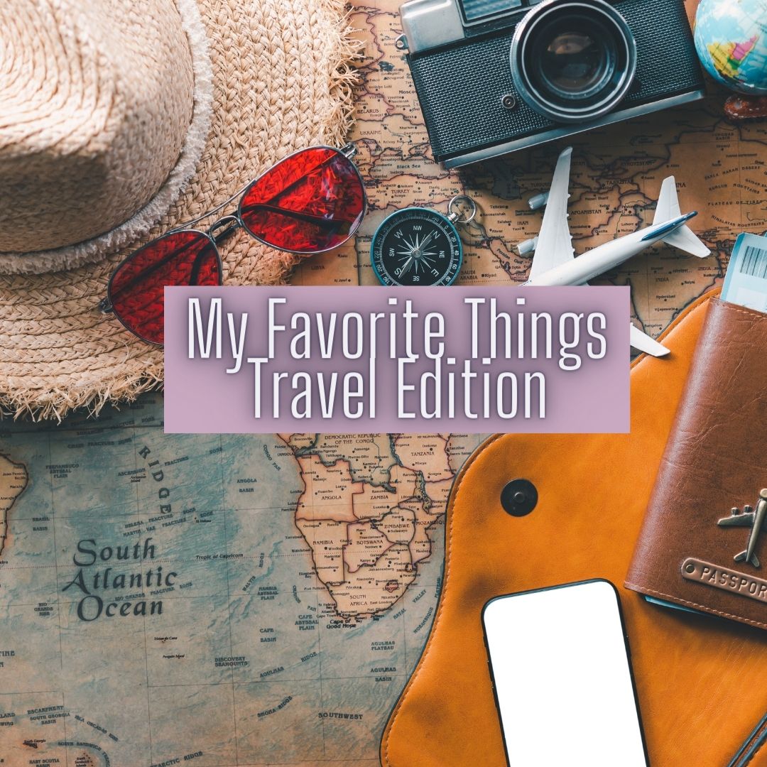 Favorite Things Travel Edition Globe Explored