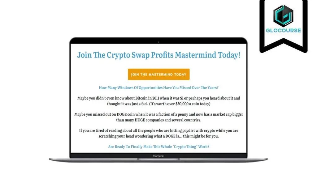 The Crypto Swap Profits Mastermind GloCourse Free Download