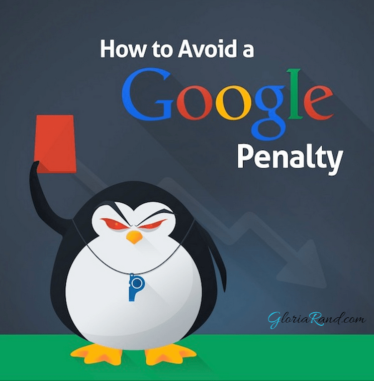 How to Avoid a Google Penalty [INFOGRAPHIC] Gloria Rand