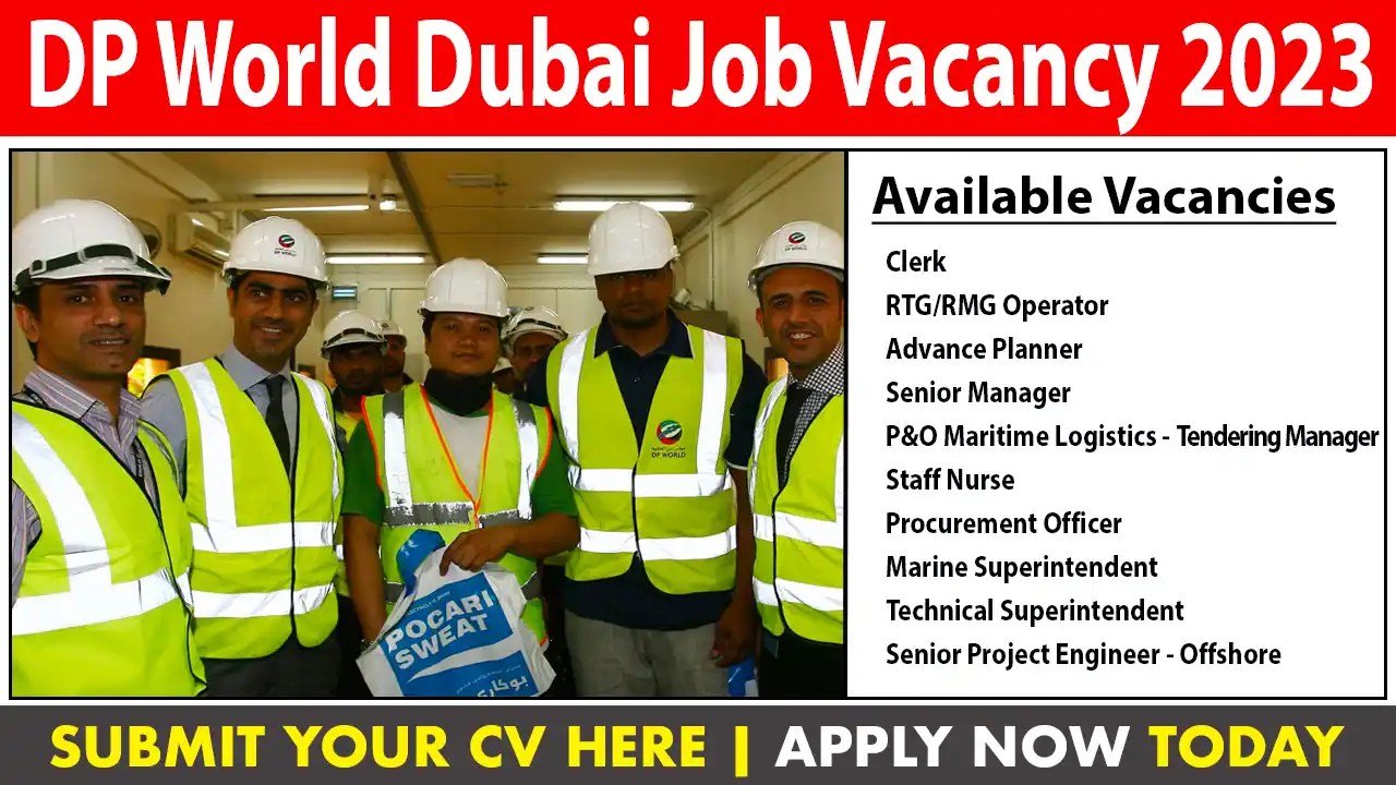 DP World Dubai Jobs A Comprehensive Guide to New Opportunities 2023