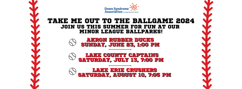 Take Me Out to the Ballgame 2024 Down Syndrome Association of Northeast Ohio