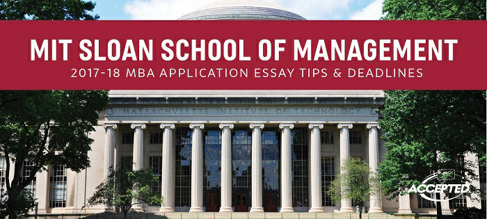 MIT Sloan MBA Application Tips & Deadlines The GMAT Club