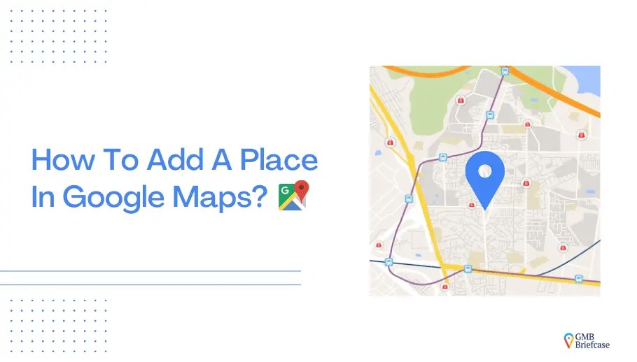 How To Add Place On Google Map Abbi Ingunna