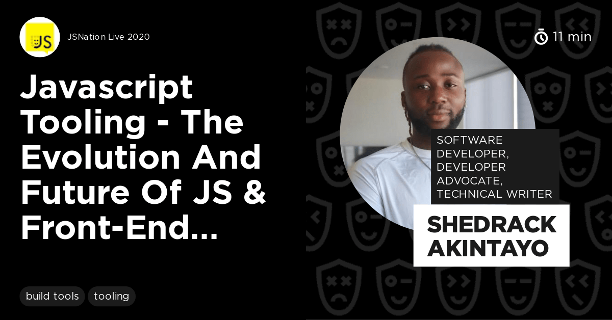 Javascript Tooling The Evolution and Future of JS & Frontend Build