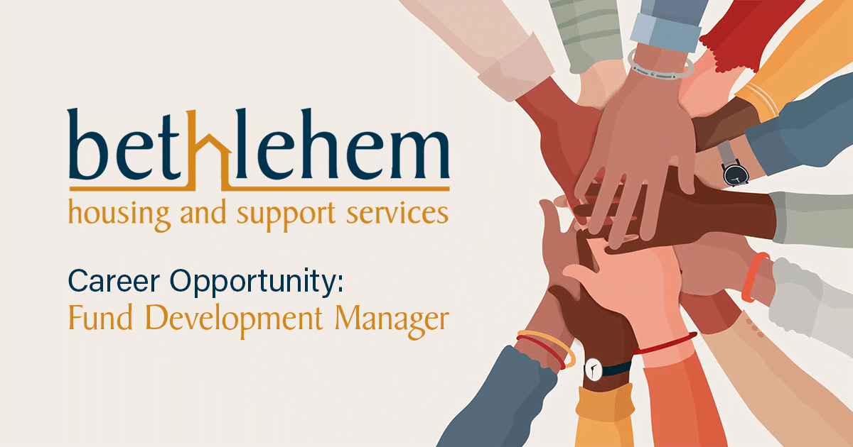 Fund Development Manager Career Opportunity with Bethlehem Housing