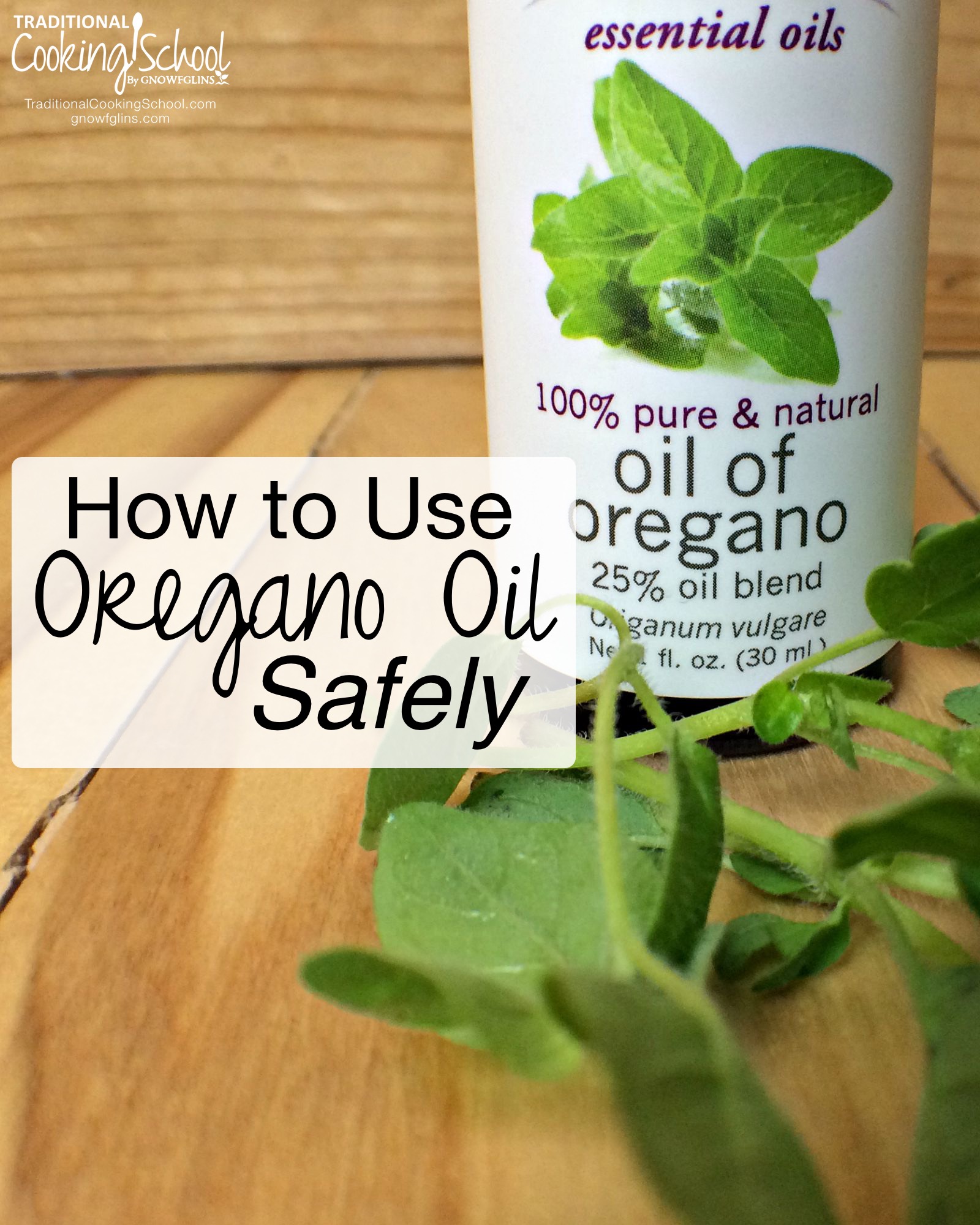 How to Use Oregano Oil Safely