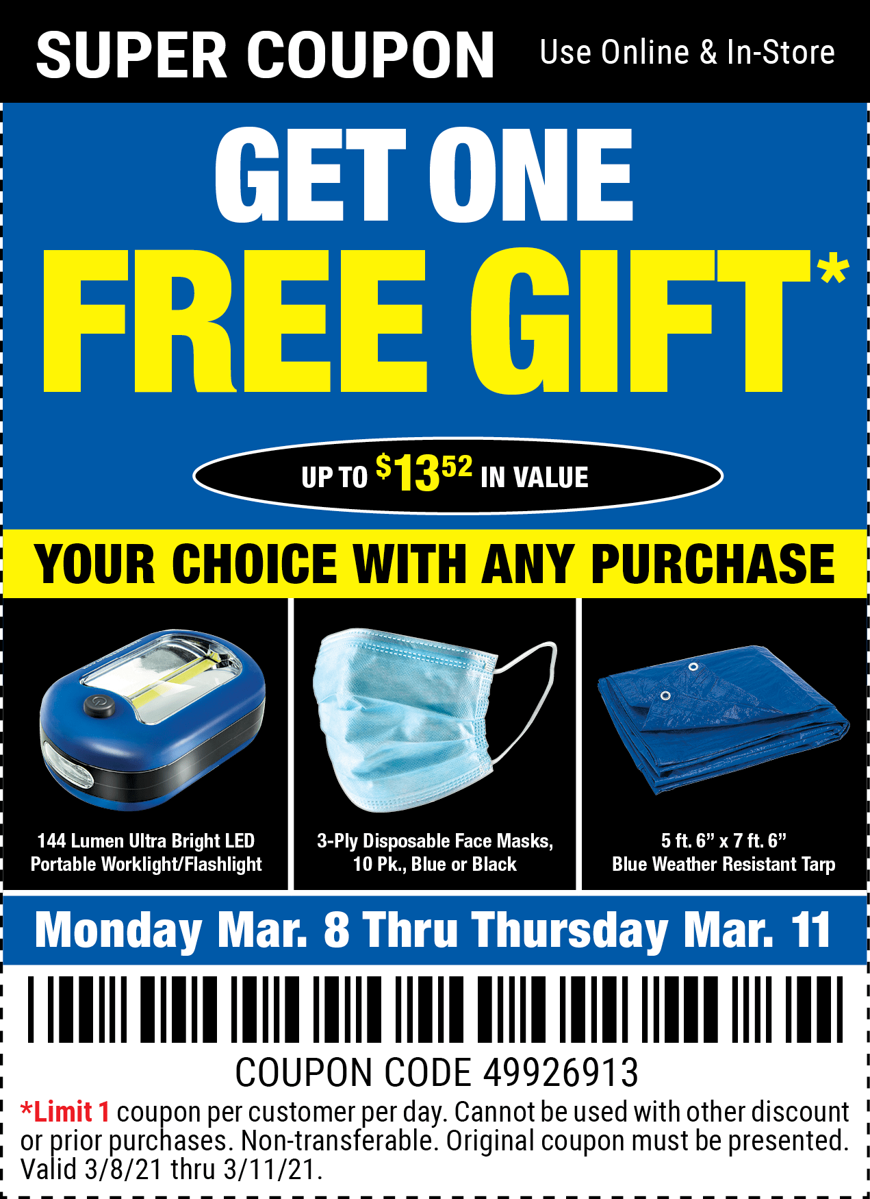10 OFF with NO EXCLUSIONS PLUS A FREE GIFT thru Thursday Harbor