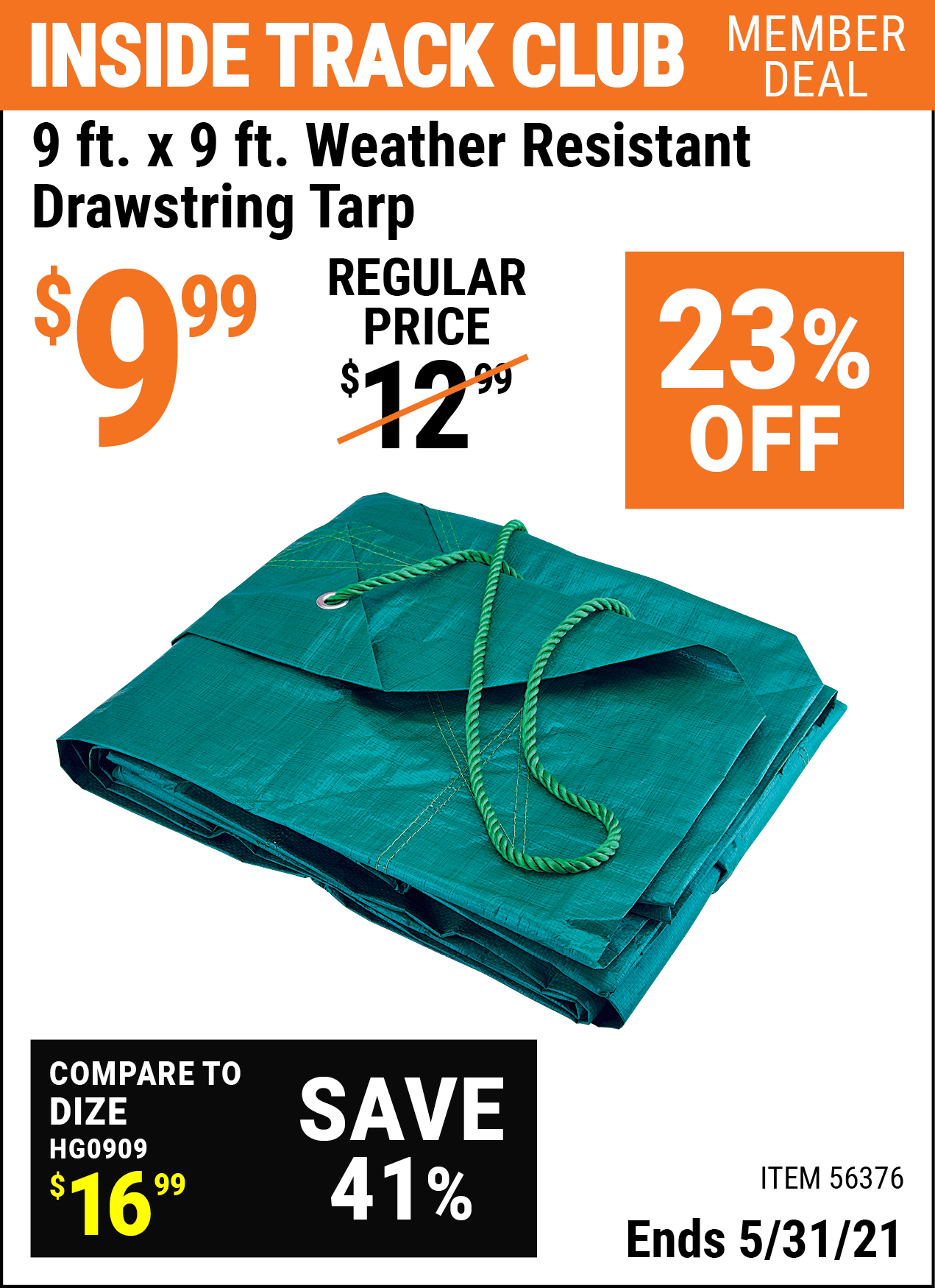 HFT 9 Ft. X 9 Ft. Weather Resistant Drawstring Tarp for 9.99 Harbor Freight Coupons