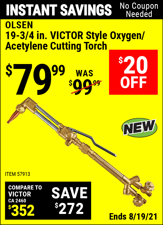 OLSEN 193/4 In. VICTOR Style Oxygen/Acetylene Cutting Torch for 79.99