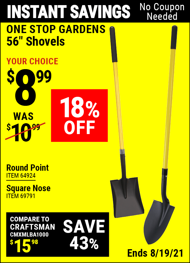 ONE STOP GARDENS 56 in. Square Nose Shovel Item 69791 / 03986