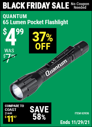 QUANTUM 65 Lumen Pocket Flashlight for $4.99 – Harbor Freight Coupons