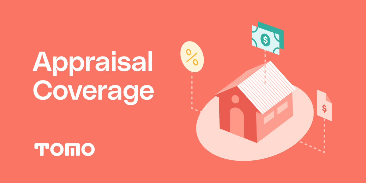 Tomo Appraisal Coverage