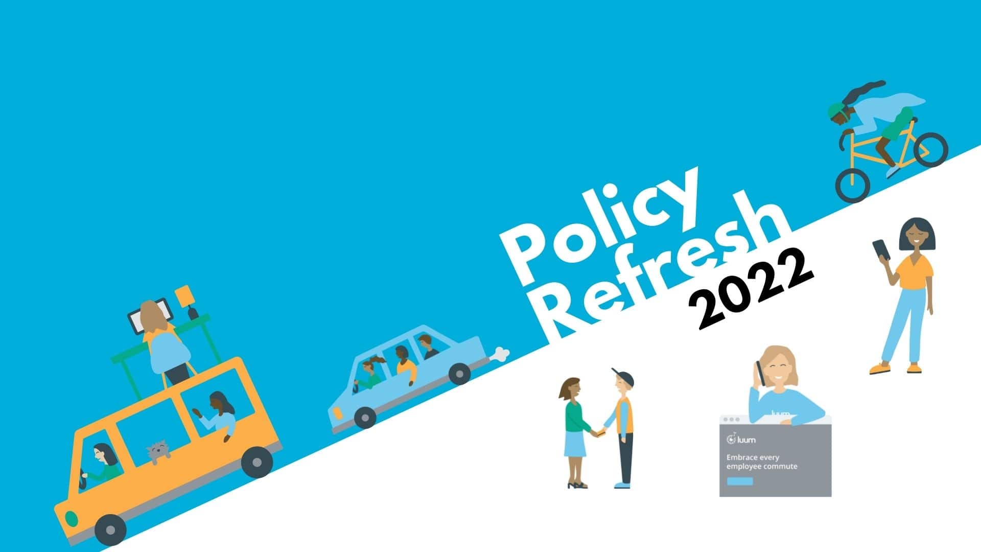 Return to Better Commuter Benefit Policies For 2022 and Beyond Luum