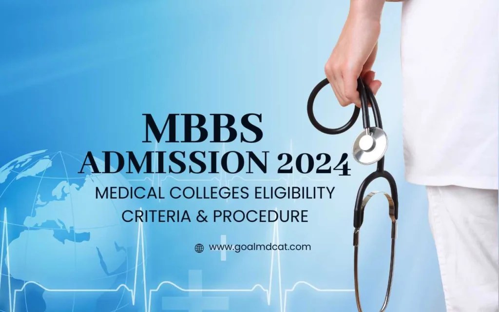 MBBS Admission 2024 Medical Colleges [Eligibility Criteria