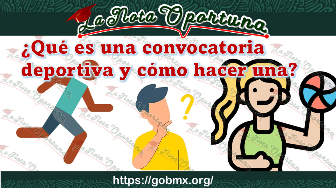 ¿Qué es una convocatoria deportiva y cómo hacer una?