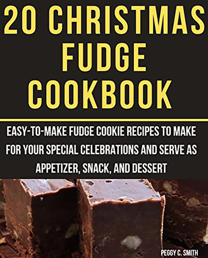 Christmas Fudge Cookbook Easytomake fudge cookie recipes to make for