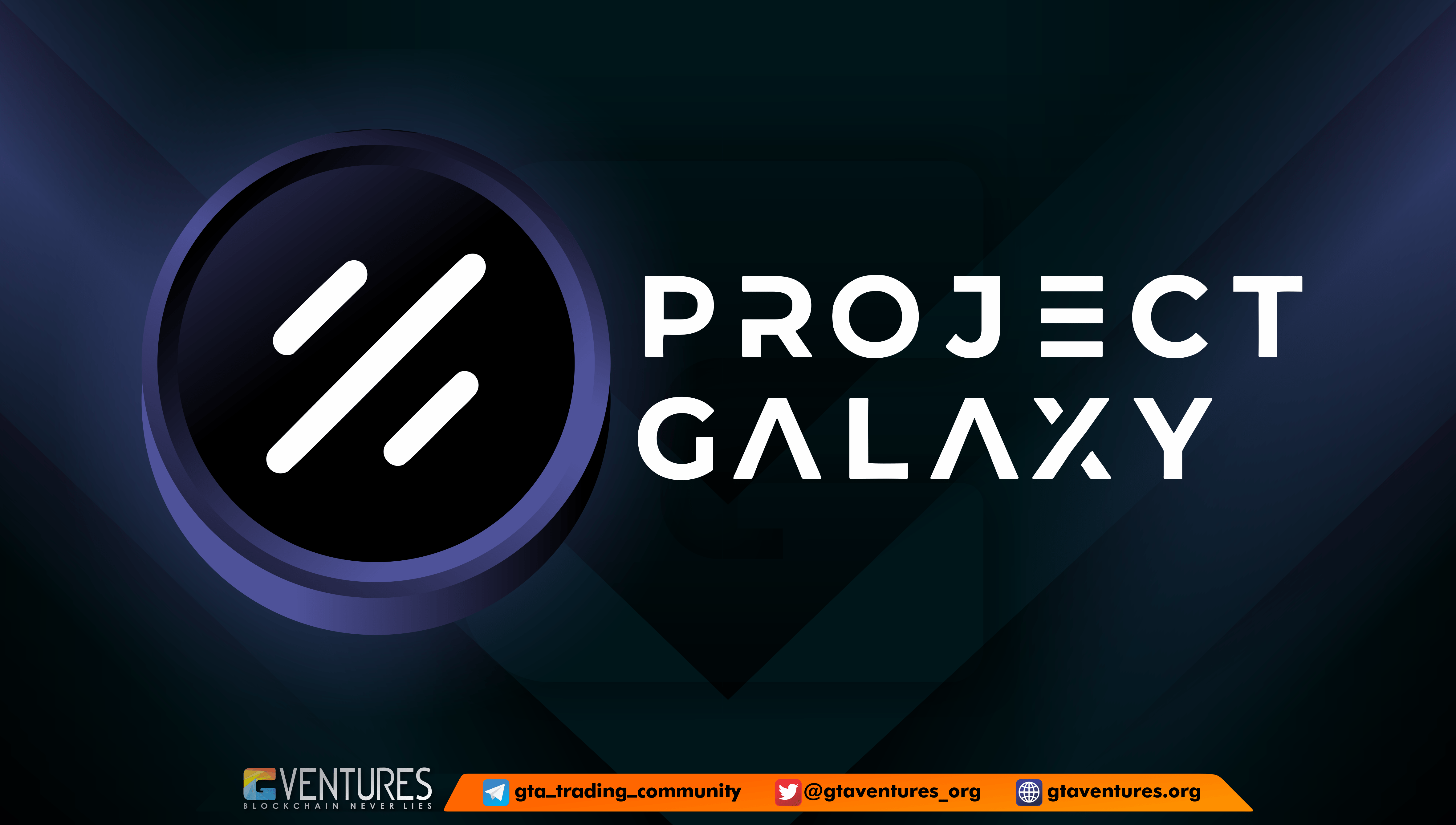 Project Galaxy (GAL) là gì ? Dự án thứ 30 trên Binance Launchpool Cập